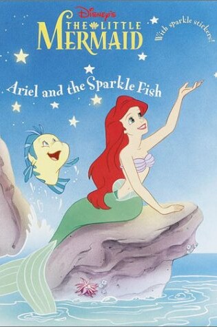 Cover of Ariel and the Sparkle Fish