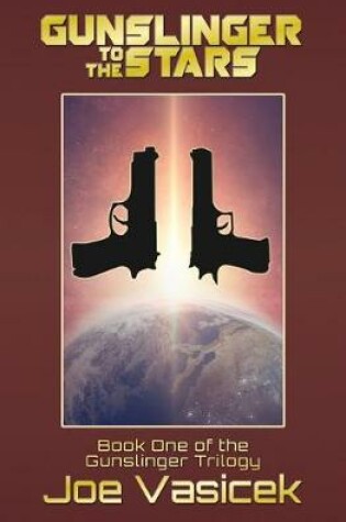 Cover of Gunslinger to the Stars