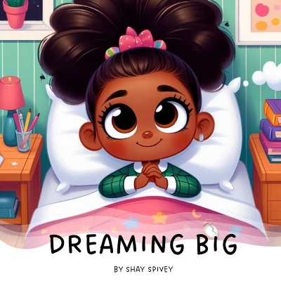 Book cover for Dreaming Big