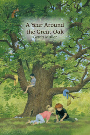 Cover of A Year Around the Great Oak