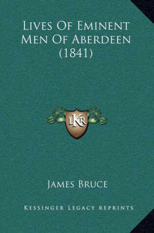 Cover of Lives of Eminent Men of Aberdeen (1841)