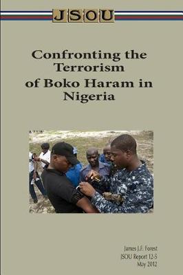 Book cover for Confronting the Terrorism of Boko Haram in Nigeria