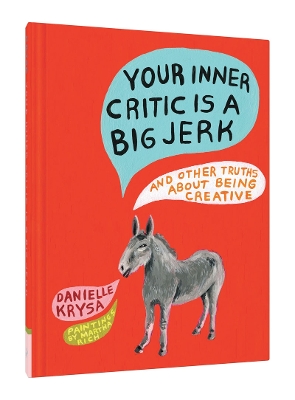 Book cover for Your Inner Critic Is a Big Jerk