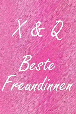 Book cover for X & Q. Beste Freundinnen