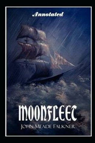 Cover of Moonfleet Annotated