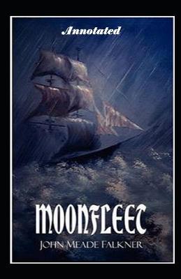 Book cover for Moonfleet Annotated