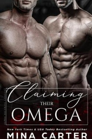 Cover of Claiming Their Omega