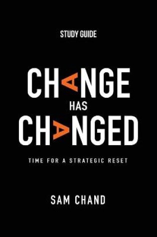 Cover of Change Has Changed - Study Guide