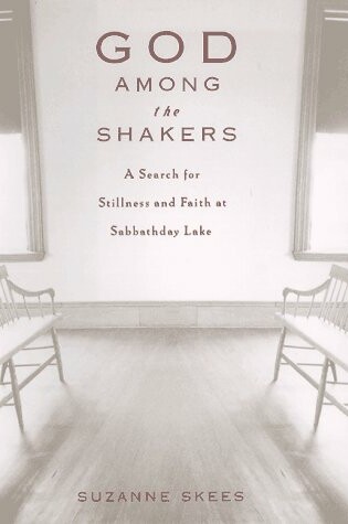 Cover of God Among the Shakers