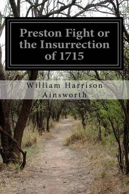 Book cover for Preston Fight or the Insurrection of 1715