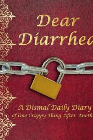 Cover of Dear Diarrhea