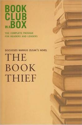 Book cover for Bookclub-in-a-Box Discusses 'The Book Thief', the Novel by Markus Zusak