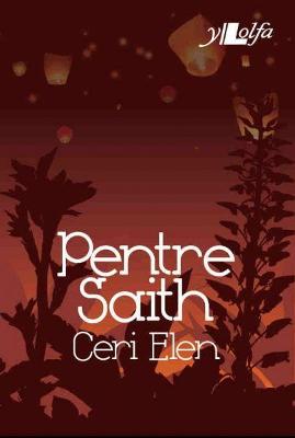 Book cover for Cyfres y Dderwen: Pentre Saith