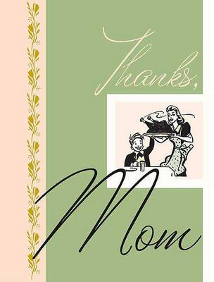 Book cover for Thanks, Mom