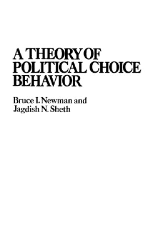 Cover of A Theory of Political Choice Behavior