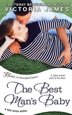 Book cover for The Best Man's Baby (a Red River novel)