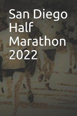 Book cover for San Diego Half Marathon 2022