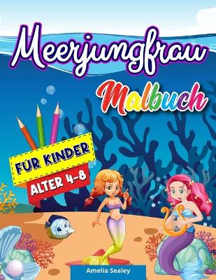 Book cover for Meerjungfrau Malbuch für Kinder