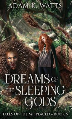 Cover of Dreams of the Sleeping Gods