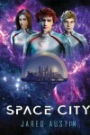 Book cover for Space City
