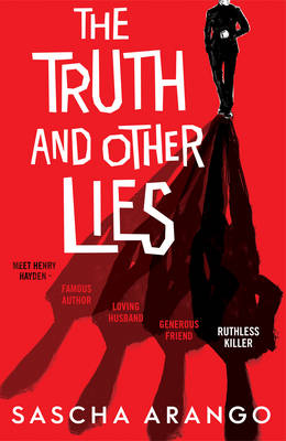 The Truth and Other Lies by Sascha Arango