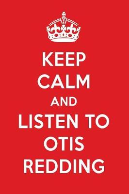 Book cover for Keep Calm and Listen to Otis Redding