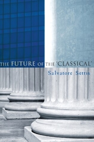 Cover of The Future of the Classical