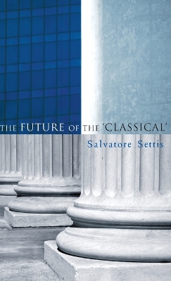 Book cover for The Future of the Classical