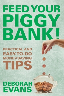 Book cover for Feed Your Piggy Bank!