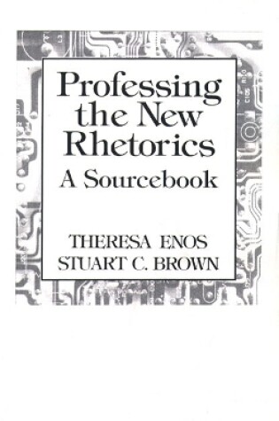 Cover of Professing the New Rhetorics