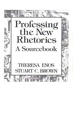 Book cover for Professing the New Rhetorics