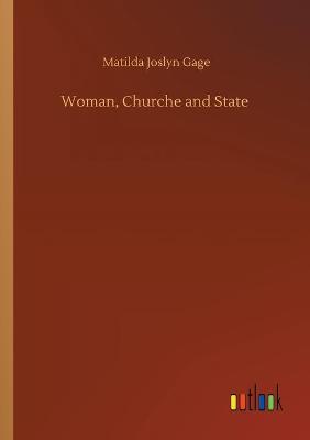 Book cover for Woman, Churche and State