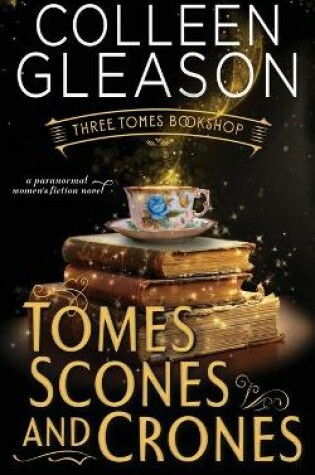 Cover of Tomes Scones & Crones
