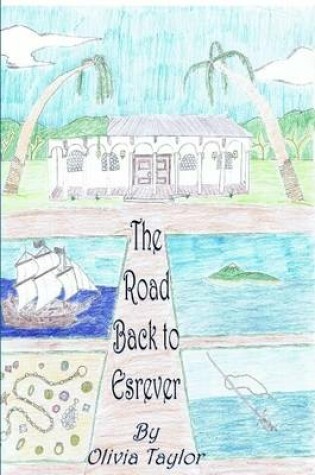 Cover of The Road Back to Esrever