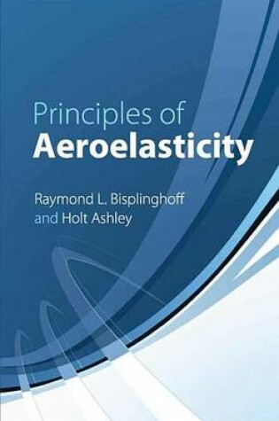 Cover of Principles of Aeroelasticity