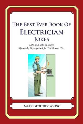 Book cover for The Best Ever Book of Electrician Jokes