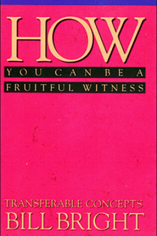 Cover of How You Can Be a Fruitful Witness