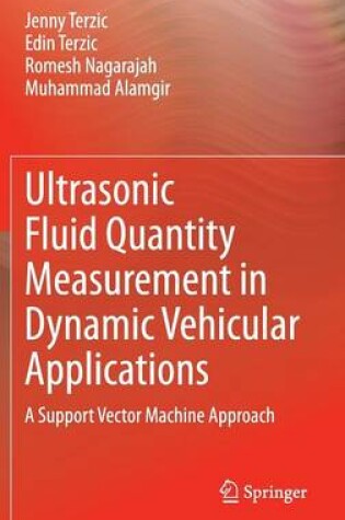 Cover of Ultrasonic Fluid Quantity Measurement in Dynamic Vehicular Applications