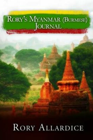 Cover of Rory's Myanmar (Burmese) Journal