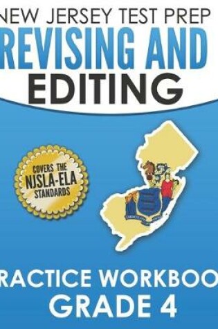 Cover of NEW JERSEY TEST PREP Revising and Editing Practice Workbook Grade 4