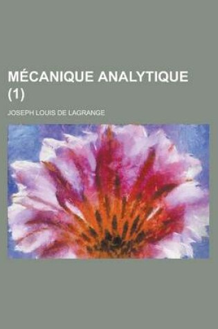 Cover of Mecanique Analytique (1 )