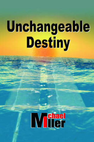 Cover of Unchangeable Destiny