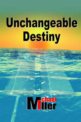 Book cover for Unchangeable Destiny