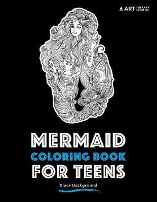 Book cover for Mermaid Coloring Book For Teens