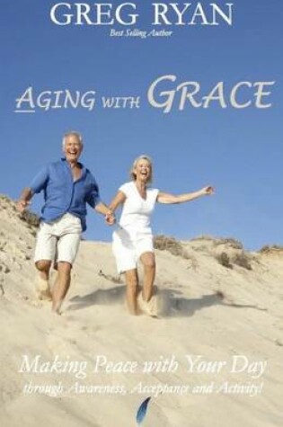 Cover of Aging with Grace