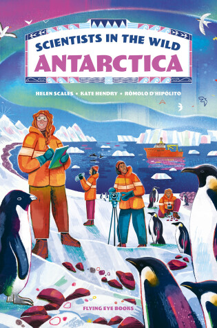 Cover of Scientists in the Wild: Antarctica