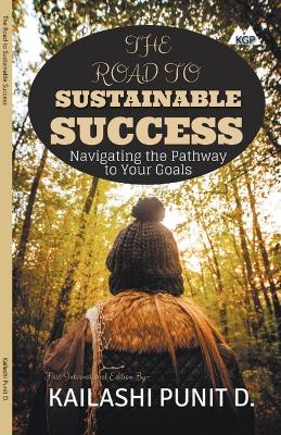 Book cover for The Road To Sustainable Success