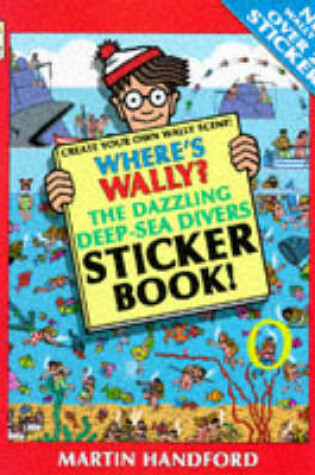 Cover of Where's Wally? Deep Sea Divers Sticker B