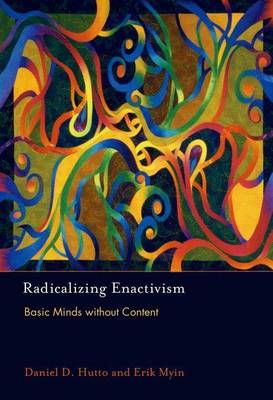 Book cover for Radicalizing Enactivism: Basic Minds Without Content