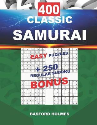 Book cover for 400 CLASSIC SAMURAI EASY PUZZLES + 250 regular Sudoku BONUS